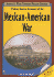 Primary Source Accounts of the Mexican-American War