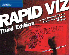 Rapid Viz: A New Method for the Rapid Visualitzation of Ideas