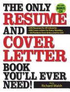 The Only Resume and Cover Letter Book You'll Ever Need: 400 Resumes for All Industries and Positions, 400 Cover Letters for Every Situation