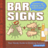 Bar Signs: Essential Sign Language for the Modern Drinker