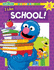 Sesame Street I Like School