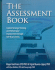 The Assessment Book: Applied Strategic Thinking and Performance Improvement Through Self-Assessments