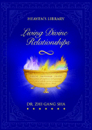 Living Divine Relationships