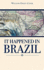 It Happened in Brazil