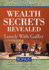 Wealth Secrets Revealed: Lunch with Gaffer