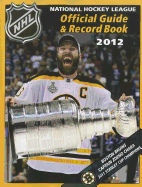 Nhl Official Guide & Record Book 2012 (National Hockey League Official Guide and Record Book)