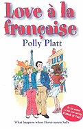 Love a la Francaise: What Happens When Herve Meets Sally