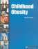 Childhood Obesity