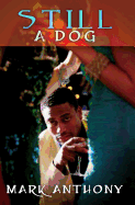 Still a Dog