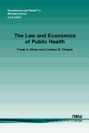 The Law and Economics of Public Health