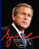 George W. Bush: Our Forty-Third President