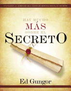 Hay Mucho Mas Sobre el Secreto