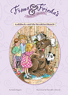 Goldilocks and the Breakfast Bunch