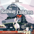 The Railway Children (Children's Classics)