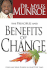 The Principles and Benefits of Change: Fulfilling Your Purpose in Unsettled Times