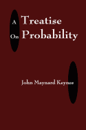 A Treatise on Probability