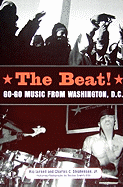The Beat: Go-Go Music from Washington, D.C.