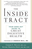 The Inside Tract: Your Good Gut Guide to Great Digestive Health