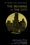 The meaning of the city.