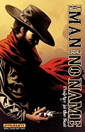 Man with No Name, Volume Two: Holiday in the Sun