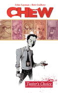 Chew: Taster's Choice v. 1