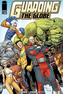 Guarding the Globe: Volume 1