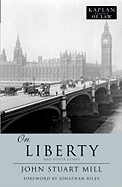 On Liberty and Other Essays