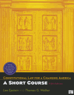 Constitutional Law for a Changing America: A Short Course 5e