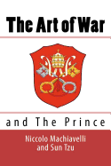 The Art of War & the Prince