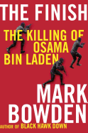 The Finish: The Killing of Osama Bin Laden
