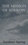 The Mission of Sorrow