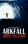 Arkfall-Nebula Nominated Novella