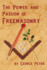 The Power and Passion of Freemasonry