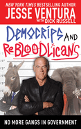 Democrips and Rebloodlicans: No More Gangs in Government
