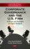 Corporate Governance & the Firm: A Review & Directions for Future Research