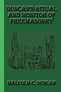 Duncan's Ritual and Monitor of Freemasonry