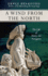 A Wind from the North: The Life of Henry the Navigator