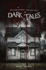 A Distinguished Collection of Dark Tales