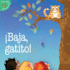 Baja, Gatito!