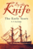 By the Knife: The Early Years