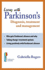 Living with Parkinson's: Diagnosis, Treatment and Management