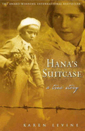 Hana's Suitcase: A True Story