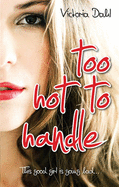 Too Hot to Handle