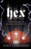 Hex: The Haunting of Barrington County