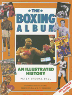 The Boxing Album: An Illustrated History