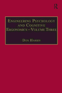 Engineering Psychology and Cognitive Ergonomics: Transportation Systems, Medical Ergonomics and Training v. 3