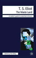 T. S. Eliot the Waste Land