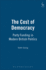 The Cost of Democracy: Party Funding in Modern British Politics