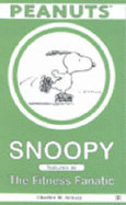 Snoopy features as the fitness fanatic