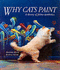 Why Cats Paint: A Theory of Feline Aesthetics